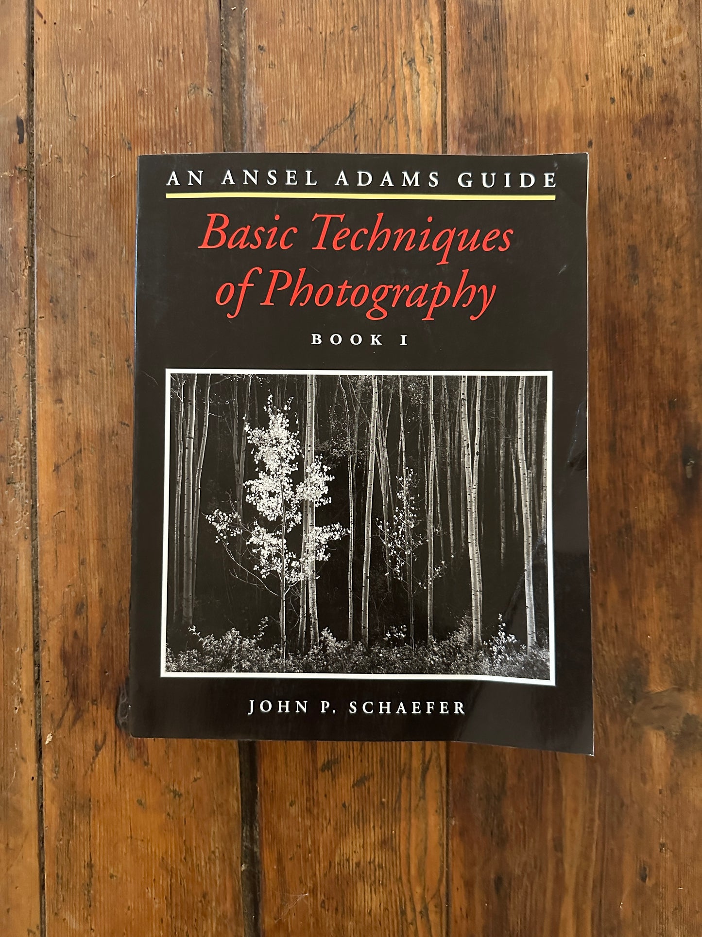 Tripp's Store / BOOKS / Basic Techniques of Photography - Book 1 - John P. Schaefer